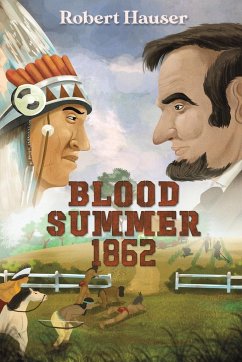 Blood Summer 1862 - Hauser, Robert