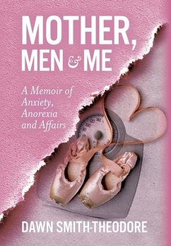 Mother, Men and Me - Smith-Theodore, Dawn