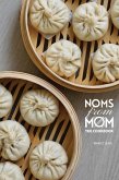 Noms From Mom Noms From Mom