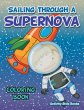 Sailing through a Supernova Coloring... - Bild 1