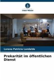 Prekarität im öffentlichen Dienst