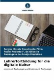 Lehrerfortbildung für die digitale Kultur