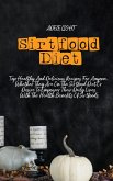 Sirtfood Diet