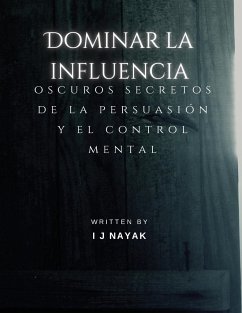 Dominar la influencia - Nayak, I J