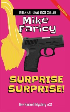 Surprise Surprise! Dev Haskell Private Investigator Book 31, Second Edition - Faricy, Mike