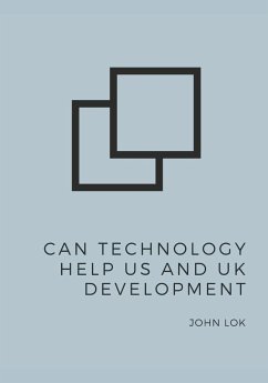 Can Technology Help US And UK Development - Lok, John