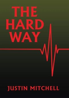 The Hard Way - Mitchell, Justin