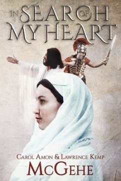 In Search of My Heart - McGehe, Carol Amon; McGehe, Lawrence Kemp