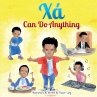Xa Can Do Anything - Bild 1