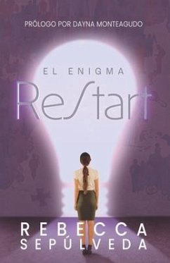 El Enigma ReStart - Sepulveda, Rebecca