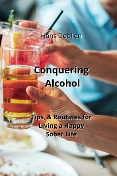 Conquering Alcohol - Doblien, Hans