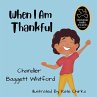 When I Am Thankful - Bild 1