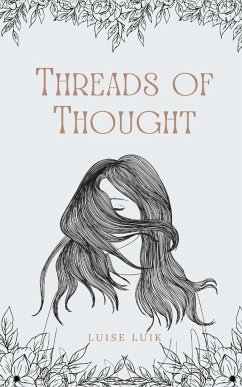 Threads of Thought - Luik, Luise