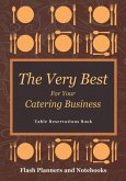 The Very Best For Your Catering Business Table Reservations Book