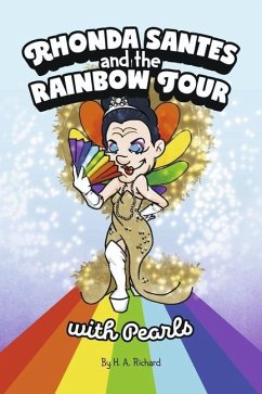 Rhonda Santes and the Rainbow Tour - Richard, Ha