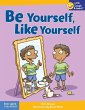 Be Yourself, Like Yourself - Bild 1