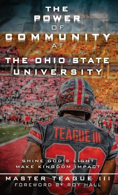 The Power Of Community At The Ohio State University - Teague III, Master