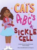 Cai's ABC's of Sickle Cell