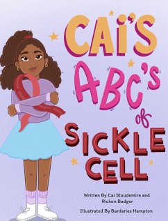 Cai's ABC's of Sickle Cell - Stoudemire; Badger, Richon