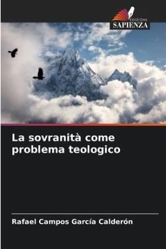 La sovranità come problema teologico - Campos García Calderón, Rafael