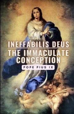 Ineffabilis Deus - Pope Pius IX