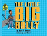 The Little Big Bully