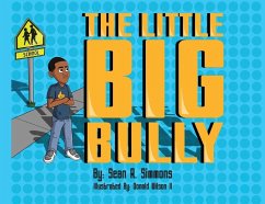 The Little Big Bully - Simmons, Sean R