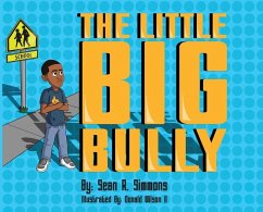 The Little Big Bully - Simmons, Sean R