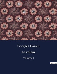 Le voleur - Darien, Georges