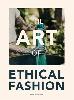 The Art of Ethical Fashion - Besheer Santell, Hayley