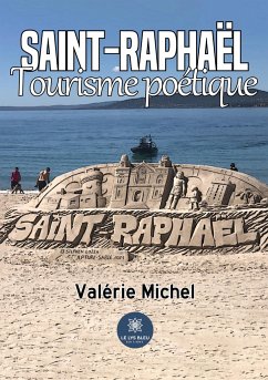 Saint-Raphaël - Valérie Michel