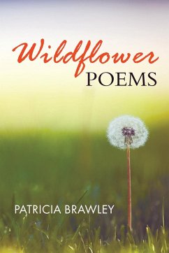 Wildflower Poems - Brawley, Patricia