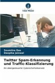 Twitter Spam-Erkennung und Traffic-Klassifizierung