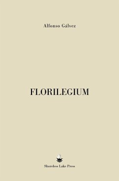 Florilegium - Gálvez, Alfonso