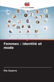 Femmes : identité et mode