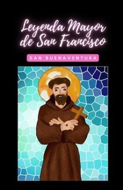 Leyenda Mayor de San Francisco - San Buenaventura