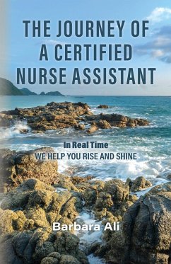 The Journey of a Certified Nurse Assistant - Ali, Barbara