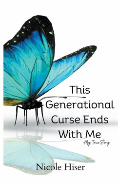 This Generation Curse Ends With Me - Hiser, Nicole