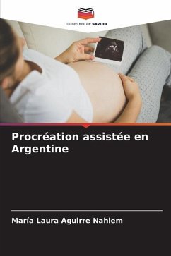 Procréation assistée en Argentine - Aguirre Nahiem, María Laura