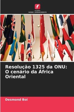 Resolução 1325 da ONU: O cenário da África Oriental - Boi, Desmond