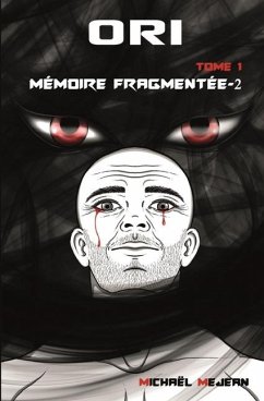 Ori Tome I: Mémoire Fragmentée-2 - Mejean, Michael