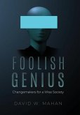 Foolish Genius