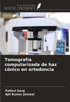 Cover Tomografía computarizada de haz cónico en ortodoncia