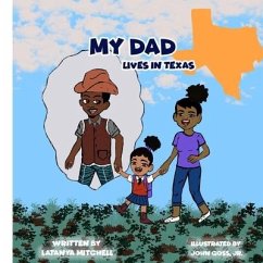 My Dad Lives in Texas - Mitchell, Latanya