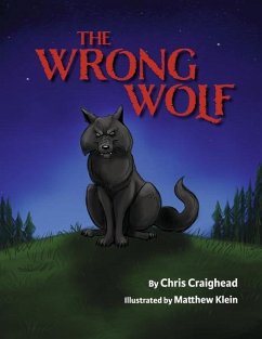 The Wrong Wolf - Craighead, Chris