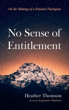No Sense of Entitlement - Thomson, Heather