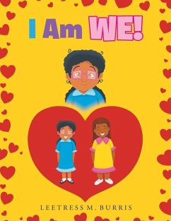 I Am We! - Burris, Leetress M.