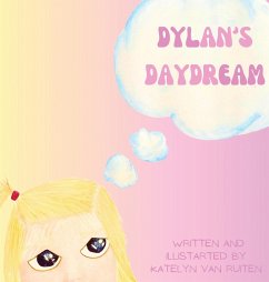 Dylan's Daydream - Ruiten, Katelyn van