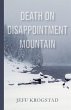 Death on Disappointment Mountain - Bild 1