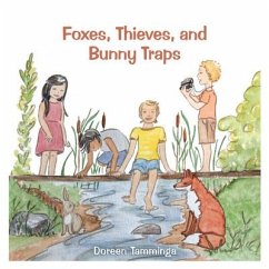 Foxes, Thieves, and Bunny Traps - Tamminga, Doreen